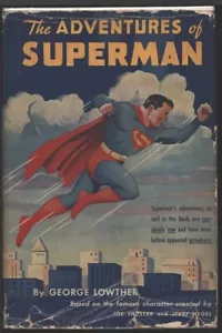 Las aventuras de Superman de George Lowther. & Armed Services Edition - Imagen 1 de 4