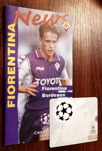FIORENTINA v BORDEAUX: 1999/00 MATCH PROGRAMME & TICKET: CHAMPIONS LEAGUE GROUP - Picture 1 of 1