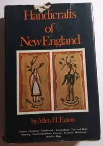 Handicrafts Of New England - Picture 1 of 11