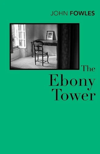John Fowles The Ebony Tower (Paperback) (UK IMPORT) - Image 1 of 1