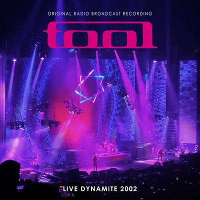 Tool Live Dynamite 2002: Original Radio Broadcast Recording (Vinyl) (UK IMPORT) - Image 1 of 2