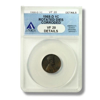 USA Mint Error Lincoln Cent Rotated Dies 1968-D ANACS VF 20 Details Corroded - Image 1 of 3