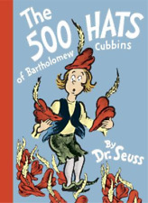 Dr. Seuss The 500 Hats of Bartholomew Cubbins (Relié) Classic Seuss