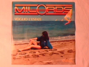 MILORDS Voglio l'estate 7" ITALO DISCO - Picture 1 of 1