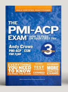 PMI-ACP exam prep by Andy Crowe, PMBOK 6th edition, & PMI Agile Practice Guide - Picture 1 of 3