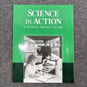Abeka Science Project Guide, Science In Action, 7-12th Grade, Homeschool - Picture 1 of 3