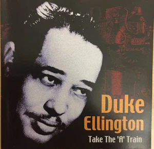 Duke Ellington - Take The 'A' Train - Greatest Hits | CD - Bild 1 von 1