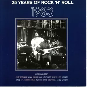 25 Years Of Rock 'N' Roll 1983 - Various Artists (CD 1994) - Bild 1 von 1
