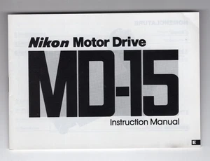 Nikon Motor Drive MD-15 Original 1983 Manual de instrucciones/Guía del usuario en inglés - Imagen 1 de 6