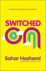 Sahar Hashemi Switched On (Paperback)
