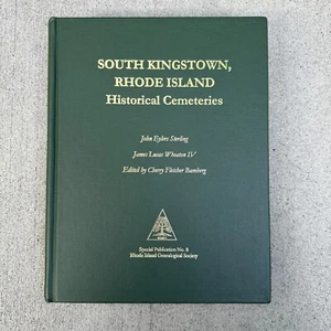 South Kingstown Rhode Island Historical Cemeteries HC Book 2004 Publication 8 - Picture 1 of 10