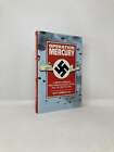 Operation Mercury First-Hand Account of the Fall of Crete in 1941 by M G 1st Ed