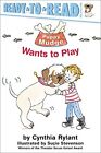 Puppy Mudge Wants to Play, Rylant, Cynthia