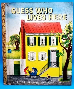 "Guess Who Lives Here"" 1949 Vintage" Ein kleines goldenes Buch Kinderbuch - Bild 1 von 8