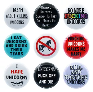 1" (25mm) I HATE / WANT TO KILL UNICORNS Button Badge Pins - Foto 1 di 11