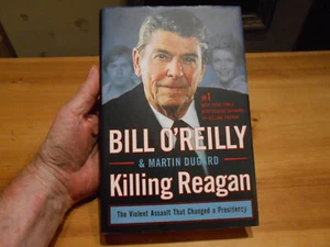 Bill O'Reilly - Killing Reagan: The Violent Assault... - Hardcover 1. Auflage - Bild 1 von 6