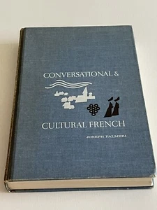 CONVERSATIONAL & CULTURAL FRENCH Joseph Palmeri 1966 Author signed - Picture 1 of 11