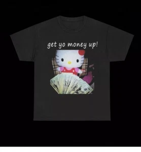 Hello Kitty get yo money up! T Shirt grunge y2k emo scene goth kawaii domo kun - Picture 1 of 5