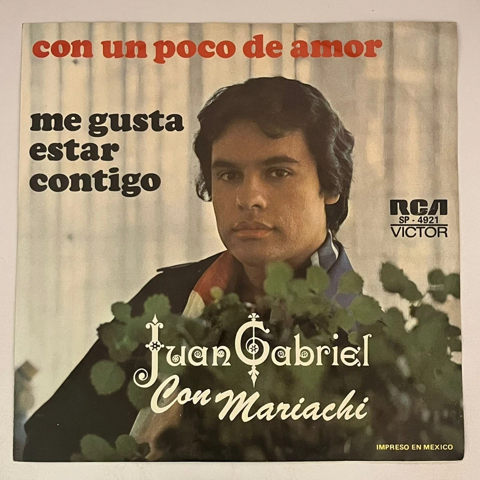 JUAN GABRIEL CON MARIACHI - CON UN POCO DE AMOR - 1978 MEXICAN 7" SINGLE PS - Image 1 of 4