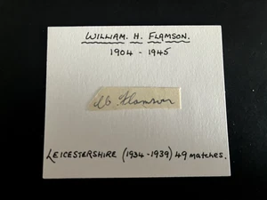 WILLIAM H FLAMSON - LATE GREAT LEICESTERSHIRE CRICKETER - SIGNED CARD - Picture 1 of 1