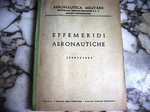 EFFEMERIDI AERONAUTICHE - ISTRUZIONI - METEOROLOGIA - Picture 1 of 1