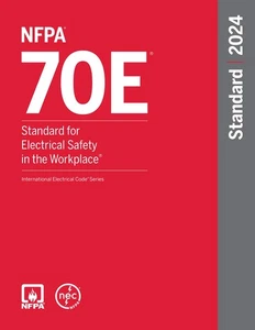 NFPA 70E, Standard for Electrical Safety in the Workplace, 2024 Edition - Bild 1 von 1