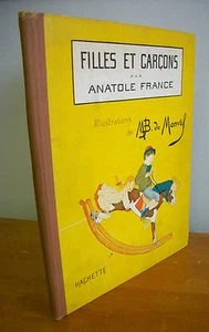 FILLES ET GARCONS by Anatole France w/ M B de Monvel Illus circa 1930 in French - Picture 1 of 1
