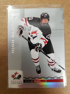 2017-18 Upper Deck Team Canada Juniors High Gloss #61 David Noel HG 8/25