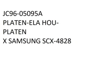 JC96-05095A PLATEN-ELA HOU-PLATEN  X SAMSUNG SCX-4828 - Foto 1 di 1
