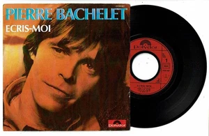 Pierre BACHELET Disque Vinyle 45T SP 7" ECRIS-MOI - SANS AMOUR - POLYDOR 2056981 - Picture 1 of 2