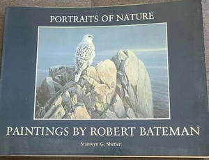 Portraits Of Nature: Paintings by Robert Bateman landscape animals birds - Imagen 1 de 9