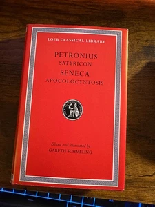 Satyricon. Apocolocyntosis Hardcover Seneca Petronius New Loeb Library - Bild 1 von 2