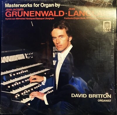 David Britton Grunenwald-Langlais Masterworks for Organ VG+ DEL 25443 PET RESCUE - Image 1 of 4