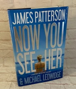 Now You See Her James Patterson HC/DJ June 2011 First Edition 1st Printing - Picture 1 of 10