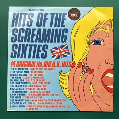 HITS OF THE SCREAMING SIXTIES (14 UK No. 1s) Pop LP Sandie Shaw Kinks Tremeloes - Image 1 of 4