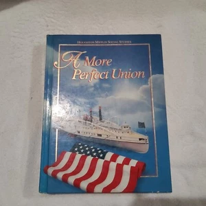 A More Perfect Union HC Houghton Mifflin 1991 - Picture 1 of 9