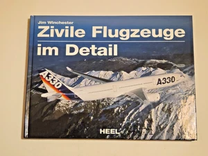 Buch, Winchester, Zivile Flugzeuge im Detail, Heel 2005, Luftfahrt - Bild 1 von 1