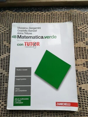 libri scolastici  superiori Matematica. Verde 4B - Immagine 1 di 3