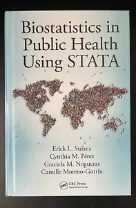 Biostatistics in Public Health Using STATA by Erick L. Suárez, Graciela M.... - Picture 1 of 3