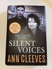 Vera Stanhope Ser.: Silent Voices by Ann Cleeves (2013, Hardcover)