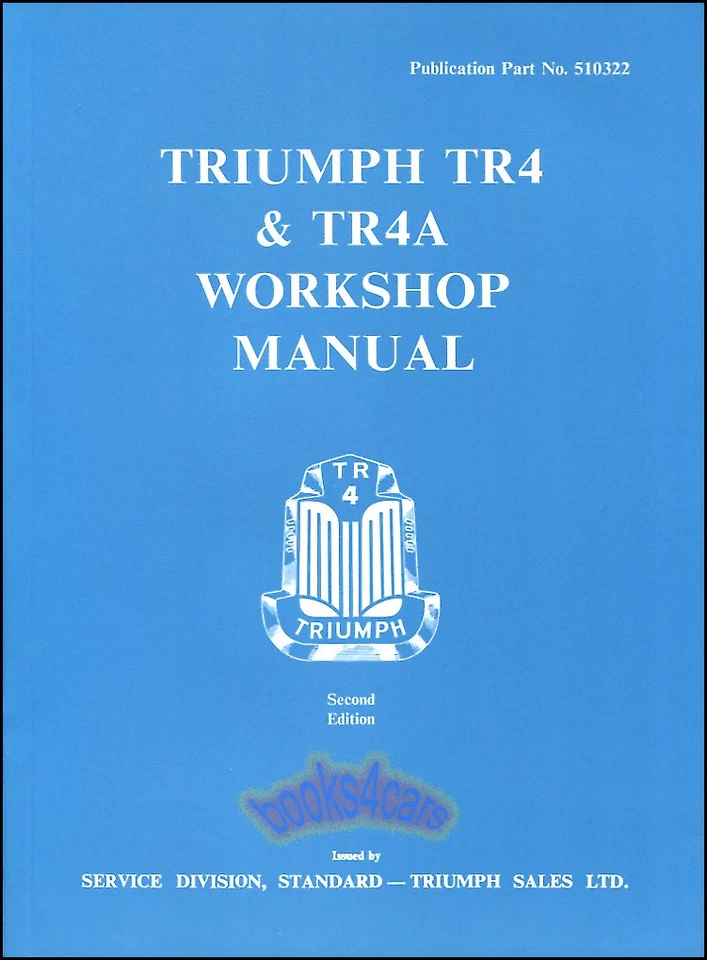 TR4 TRIUMPH TALLER MANUAL SERVICIO REPARACIÓN TR4A TALLER LIBRO OFICIAL Foto 1 de 1