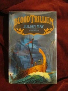 Julian May - BLOOD TRILLIUM - 1st /1st - Imagen 1 de 1