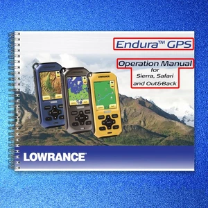 LOWRANCE Endura Operation Manual for Siera Safari Out&Back - WIRE BOUND - COVERS - Imagen 1 de 7