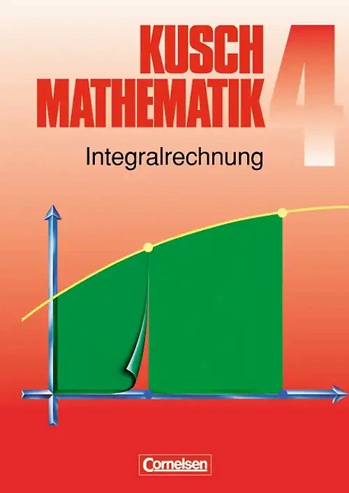Kusch: Mathematik - Bisherige Ausgabe - Band 4 - Bild 1 von 1