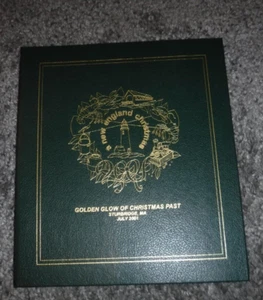 GOLDEN GLOW OF CHRISTMAS PAST  SCRAPBOOK STURBRIDGE MA  2001  RARE XMAS BOOK - Picture 1 of 16