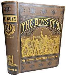 Antique Ornate Fancy Gilded Decorative Victorian Book Boys of ’61 Civil War 1883 - Bild 1 von 24