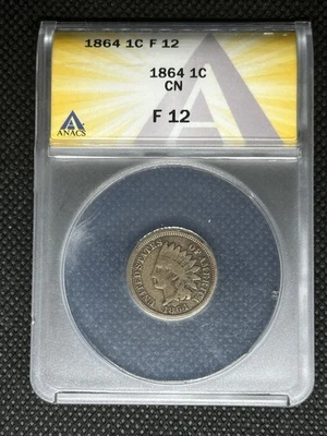 1864 Copper Nickel Indian Cent ANACS F12 – Civil War Issue, Strong Detail - Image 1 of 2