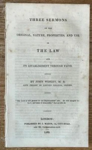 1829 Wesley ‘3 Sermons On The Original, Nature, Properties, And Use Of The Law.' - Imagen 1 de 1