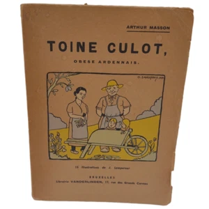 Toine Culot Obese Ardennais Arthur Masson Paperback - Picture 1 of 6