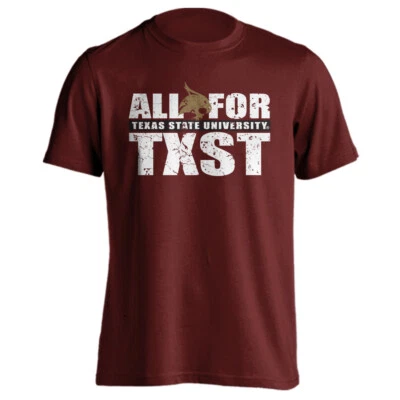 Texas State University Bobcats All for TXST Logo Slogan Tee Short Sleeve T-Shirt - Image 1 of 2